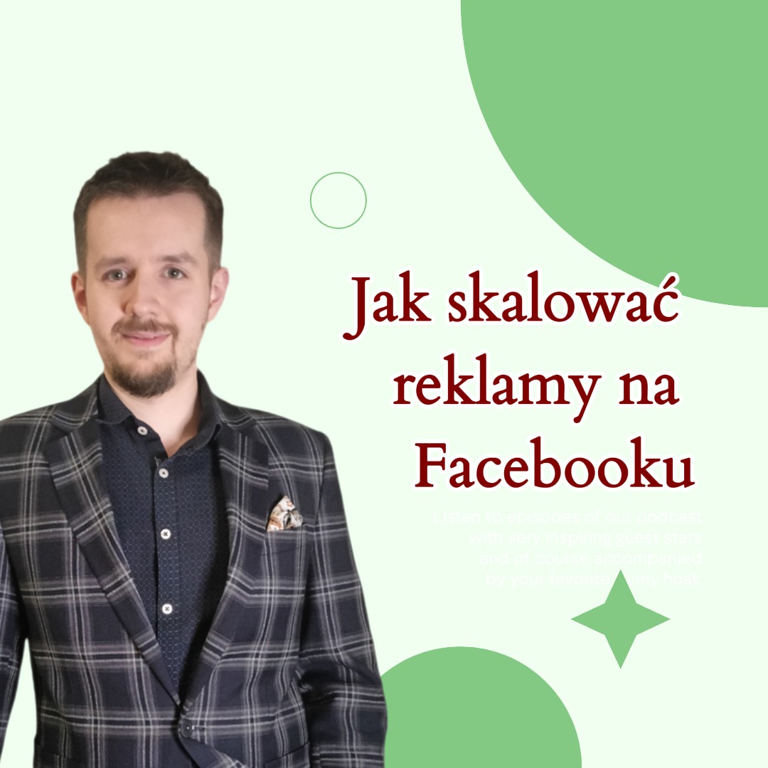 Jak skalować reklamy na Facebooku?