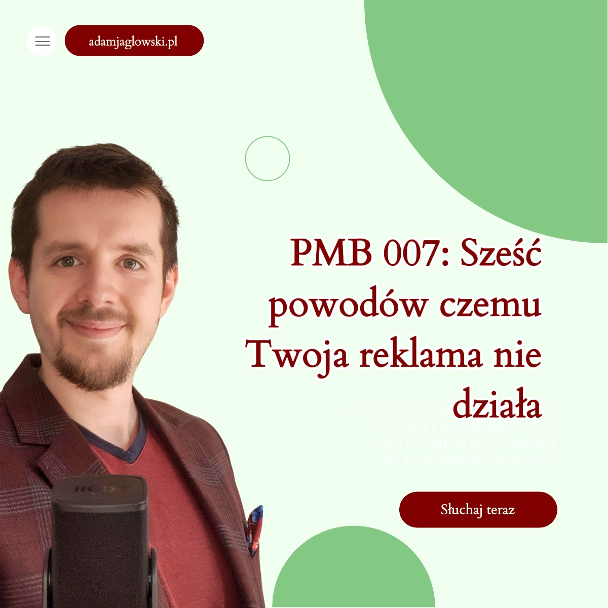 PMB 007: Sześć powodów czemu Twoja reklama nie działa